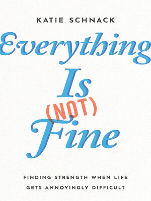cover image of Everything Is (Not) Fine